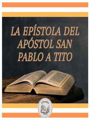 cover image of La Epístola Del Apóstol San Pablo a Tito